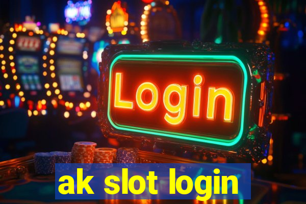 ak slot login